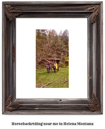 horseback riding near me in Helena, Montana